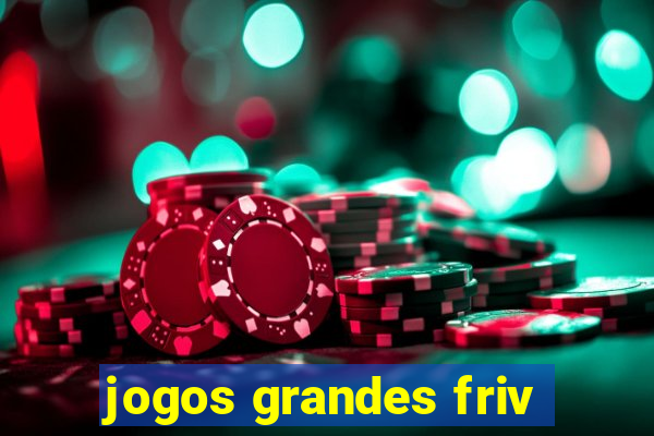 jogos grandes friv